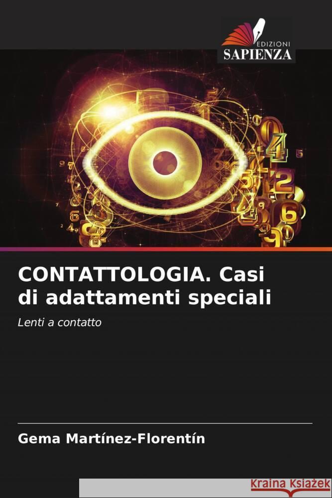 CONTATTOLOGIA. Casi di adattamenti speciali Gema Mart?nez-Florent?n 9786206594536