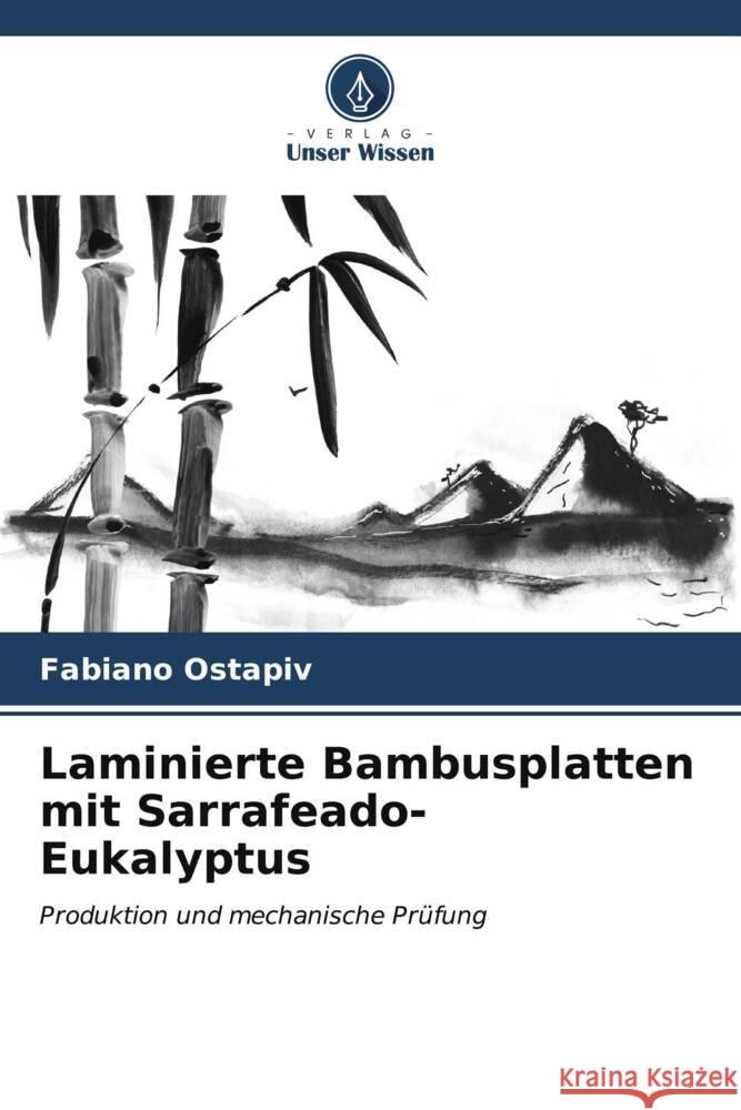 Laminierte Bambusplatten mit Sarrafeado-Eukalyptus Fabiano Ostapiv 9786206595663