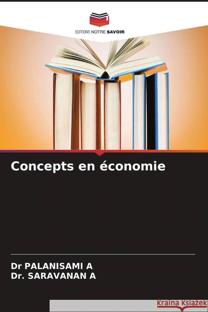 Concepts en ?conomie Palanisami A Saravanan A 9786206595748