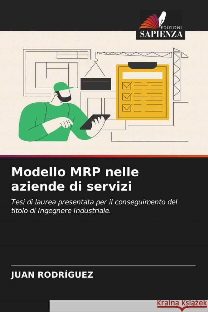 Modello MRP nelle aziende di servizi Rodríguez, Juan 9786206596912