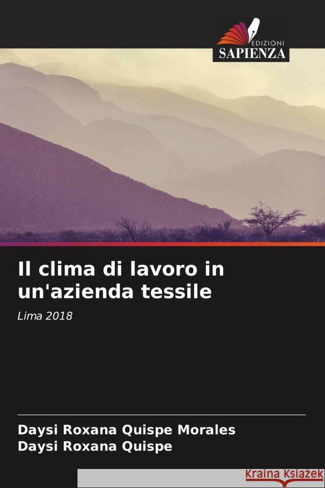 Il clima di lavoro in un'azienda tessile Daysi Roxana Quisp Daysi Roxana Quispe 9786206599654