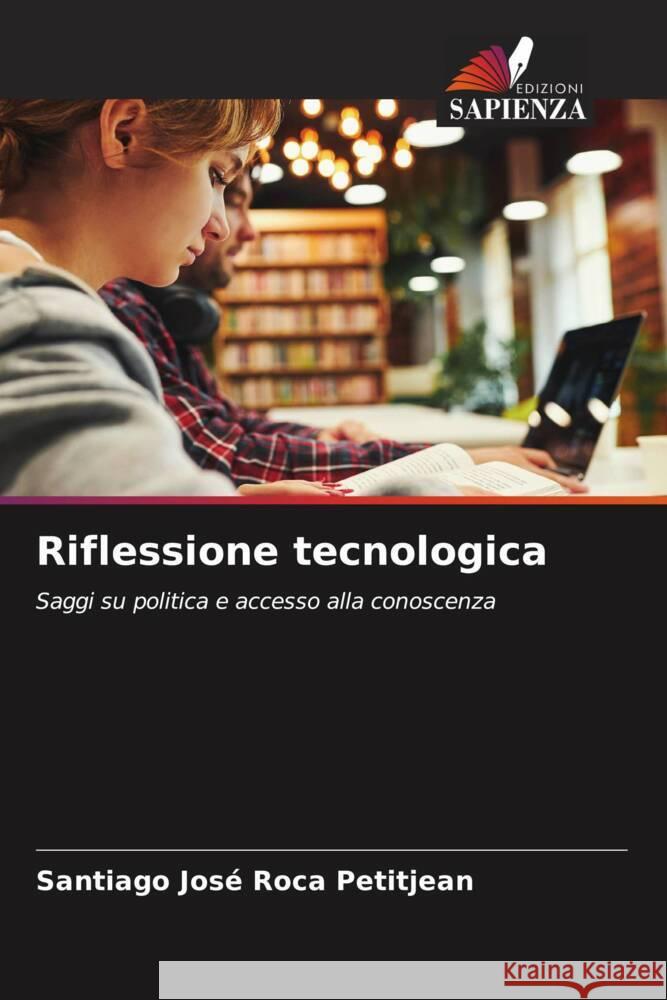 Riflessione tecnologica Roca Petitjean, Santiago José 9786206599715