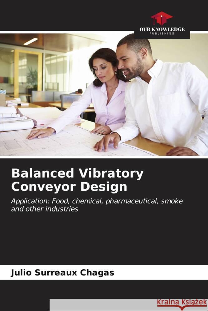 Balanced Vibratory Conveyor Design Julio Surreau 9786206601418