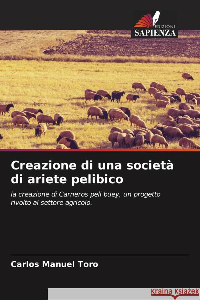 Creazione di una società di ariete pelibico Toro, Carlos Manuel 9786206601999