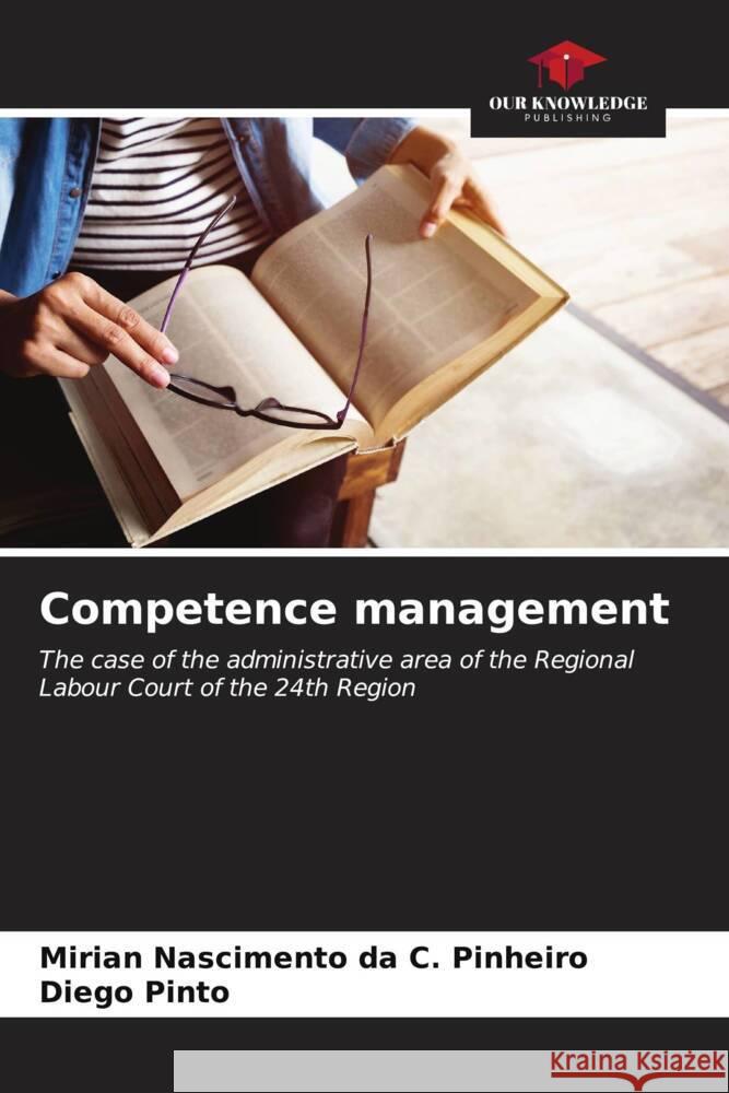 Competence management Mirian Nasciment Diego Pinto 9786206602286 Our Knowledge Publishing