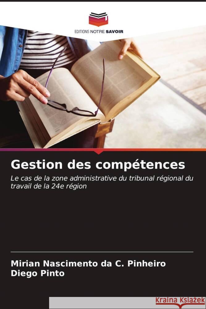 Gestion des comp?tences Mirian Nasciment Diego Pinto 9786206602309 Editions Notre Savoir