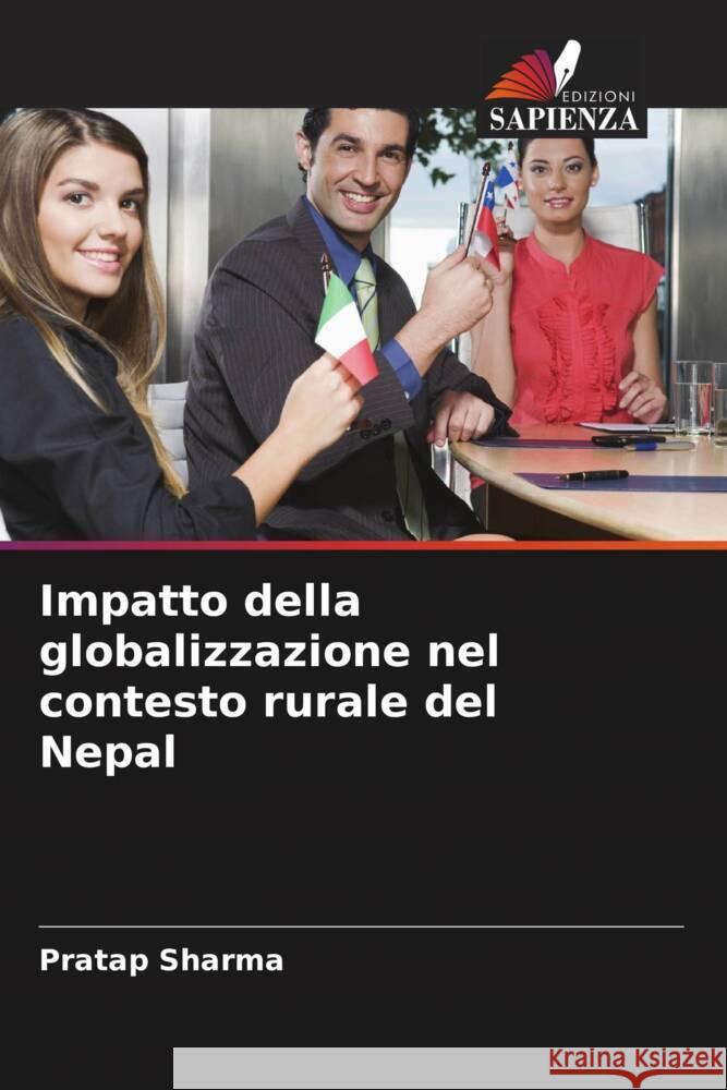 Impatto della globalizzazione nel contesto rurale del Nepal Sharma, Pratap 9786206610748