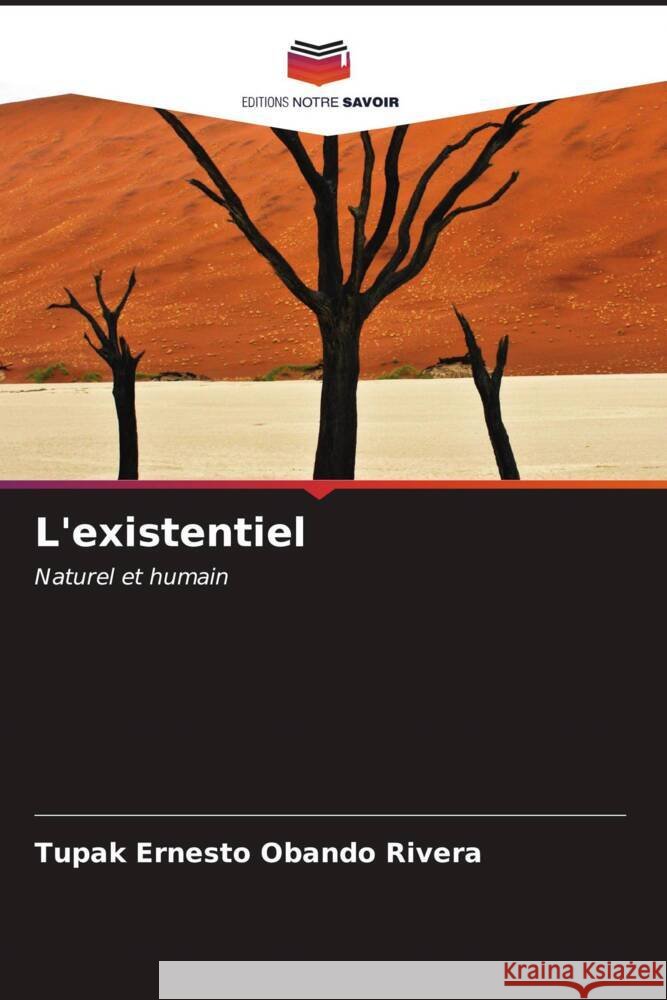 L'existentiel Tupak Ernesto Oband 9786206611370 Editions Notre Savoir