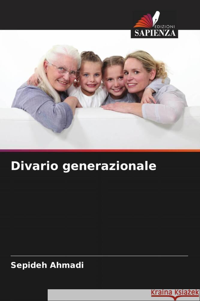 Divario generazionale Sepideh Ahmadi 9786206615514