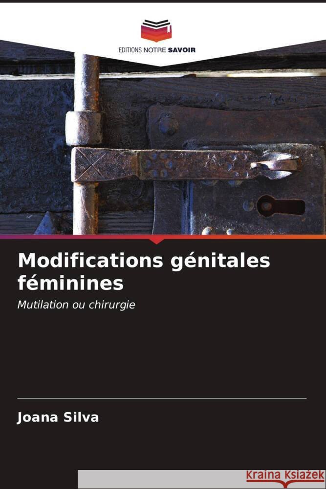 Modifications g?nitales f?minines Joana Silva 9786206617914