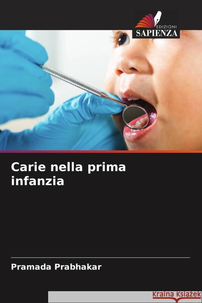 Carie nella prima infanzia Pramada Prabhakar 9786206621140