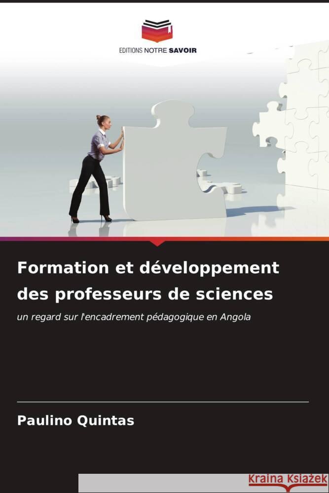 Formation et développement des professeurs de sciences Quintas, Paulino 9786206625681