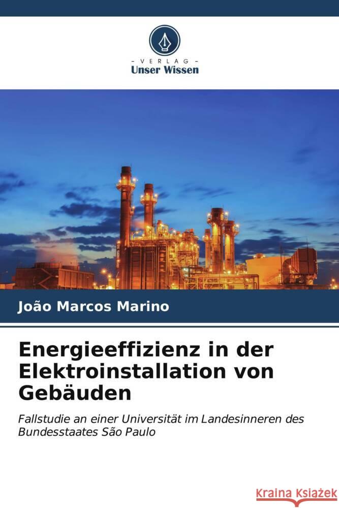 Energieeffizienz in der Elektroinstallation von Gebäuden Marino, João Marcos 9786206626657