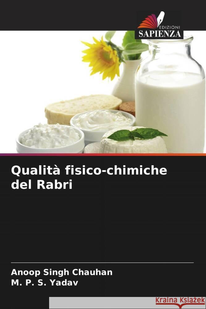 Qualità fisico-chimiche del Rabri Chauhan, Anoop Singh, Yadav, M. P. S. 9786206628330