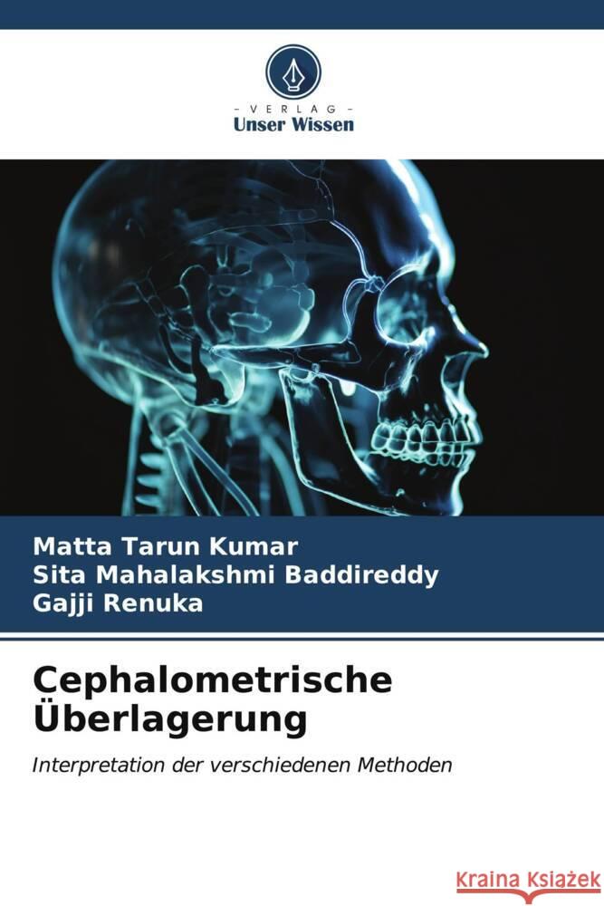 Cephalometrische ?berlagerung Matta Taru Sita Mahalakshmi Baddireddy Gajji Renuka 9786206633983