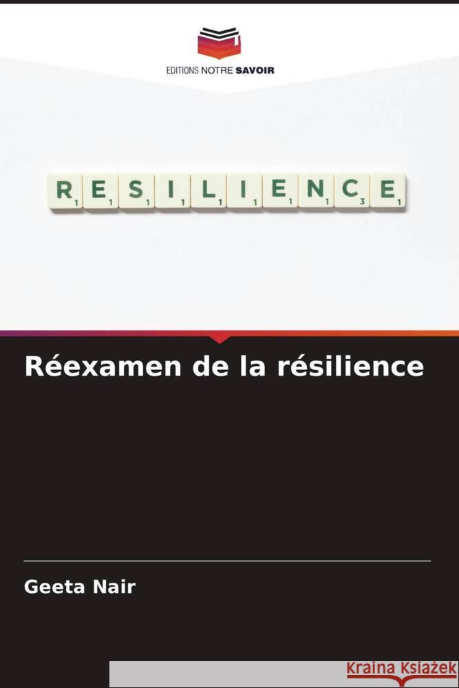 R?examen de la r?silience Geeta Nair 9786206636267