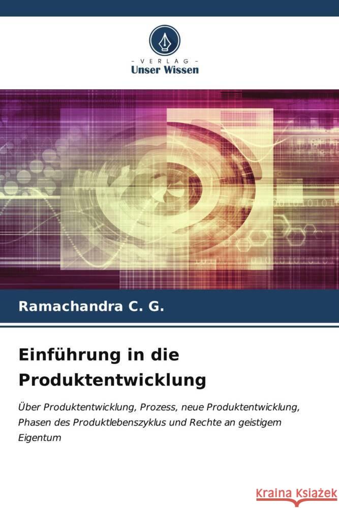 Einf?hrung in die Produktentwicklung Ramachandra C 9786206640752