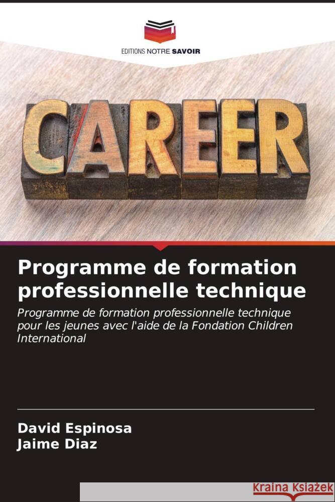 Programme de formation professionnelle technique David Espinosa Jaime D?az 9786206641490