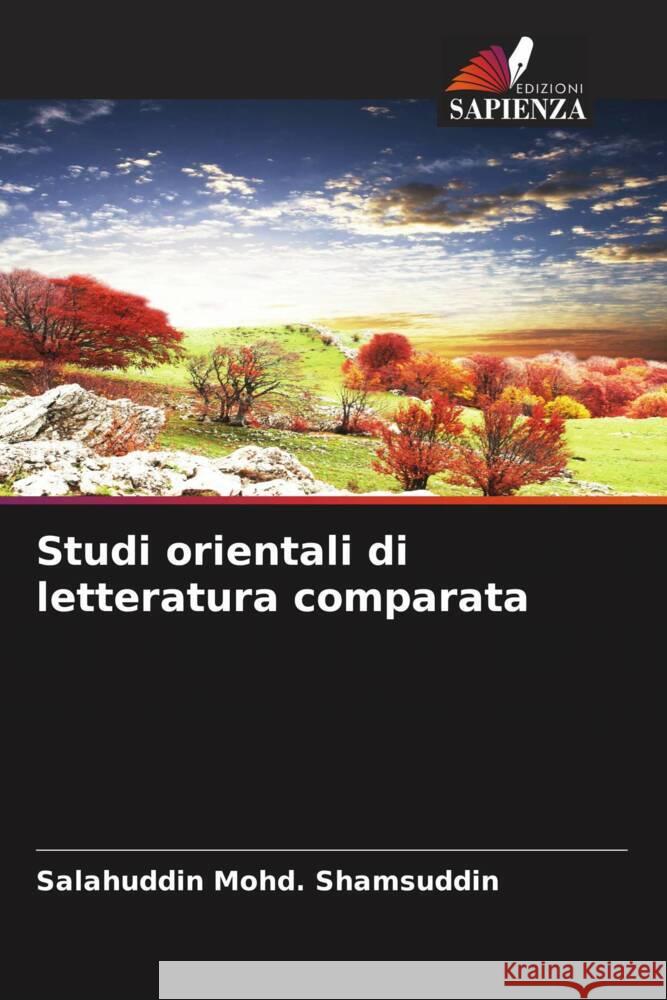 Studi orientali di letteratura comparata Salahuddin Mohd Shamsuddin 9786206648765