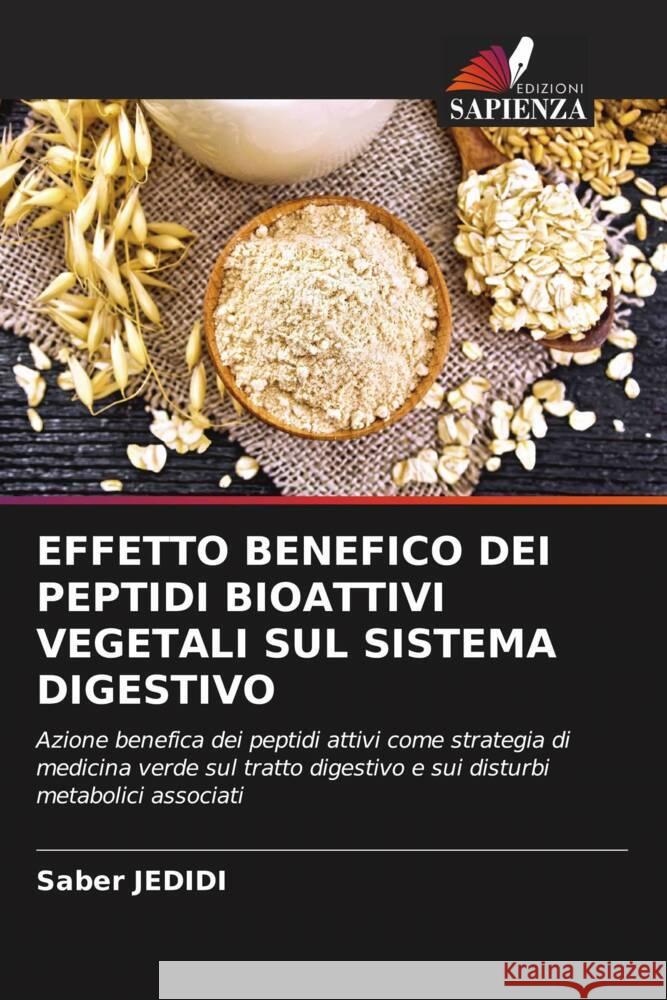 Effetto Benefico Dei Peptidi Bioattivi Vegetali Sul Sistema Digestivo Saber Jedidi 9786206649601