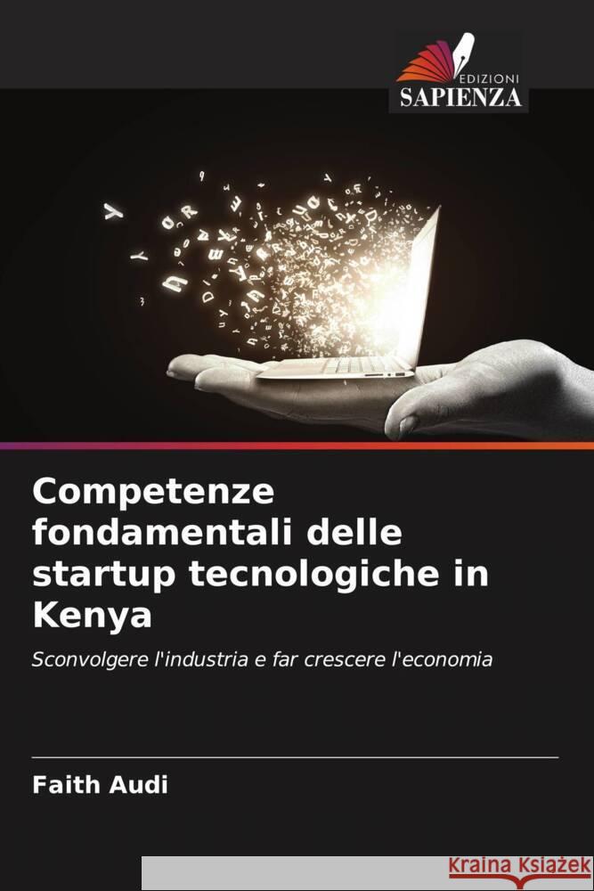 Competenze fondamentali delle startup tecnologiche in Kenya Faith Audi 9786206650560