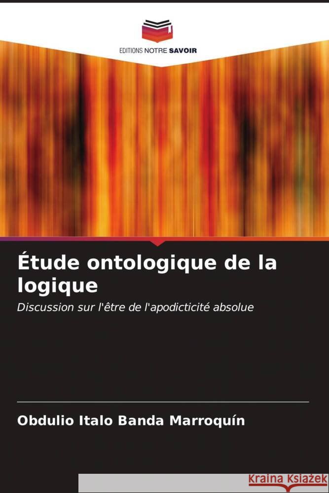 ?tude ontologique de la logique Obdulio Italo Band 9786206652014