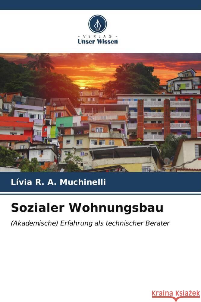 Sozialer Wohnungsbau L?via R 9786206654490 Verlag Unser Wissen