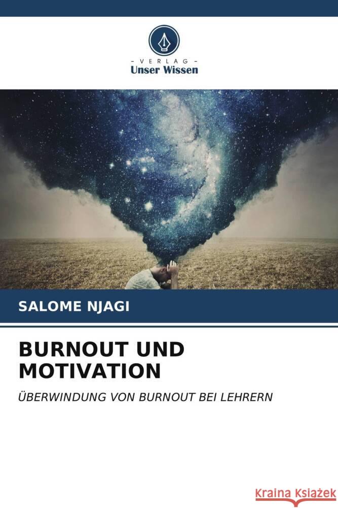 Burnout Und Motivation Salome Njagi 9786206655732