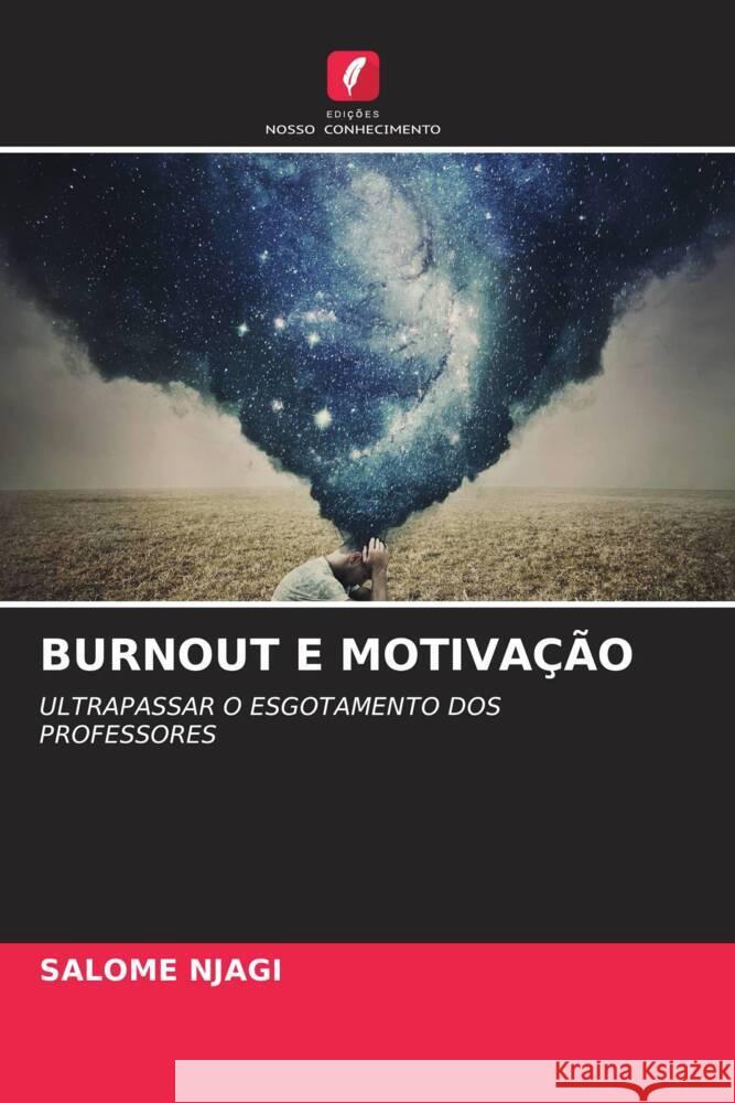 Burnout E Motiva??o Salome Njagi 9786206655763