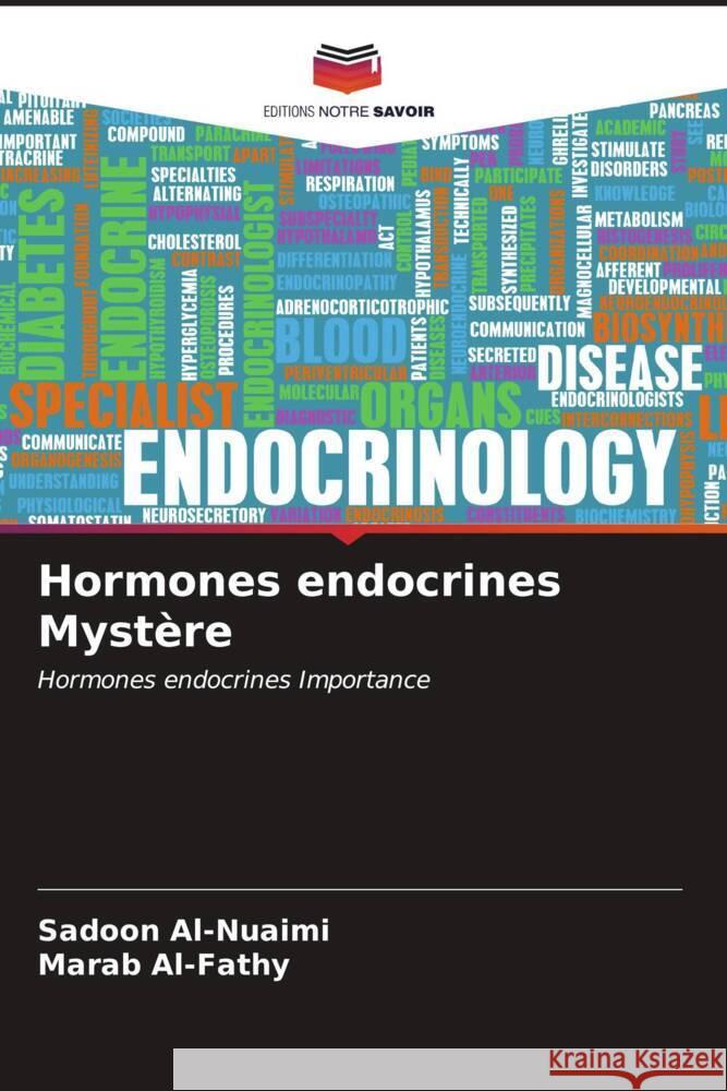 Hormones endocrines Myst?re Sadoon Al-Nuaimi Marab Al-Fathy 9786206659433