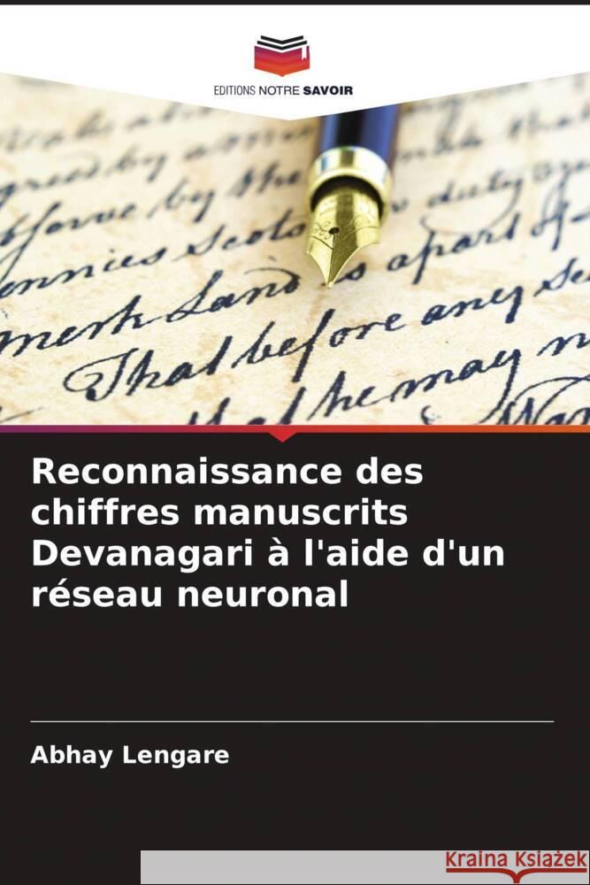 Reconnaissance des chiffres manuscrits Devanagari ? l'aide d'un r?seau neuronal Abhay Lengare 9786206668602