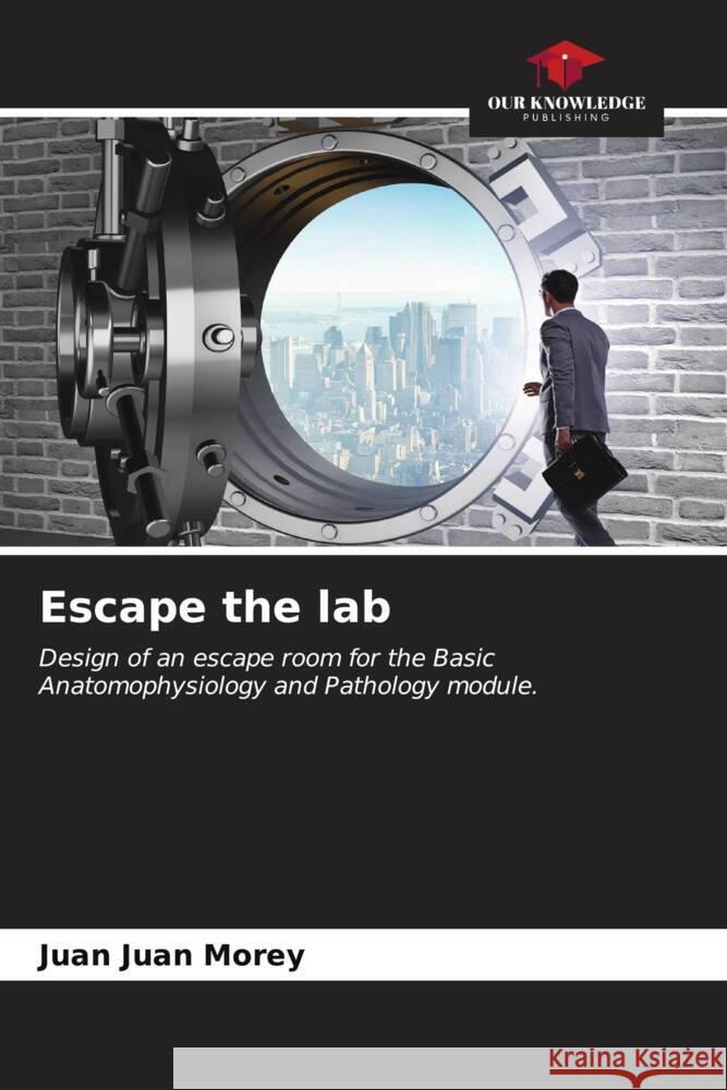 Escape the lab Juan Morey, Juan 9786206677000