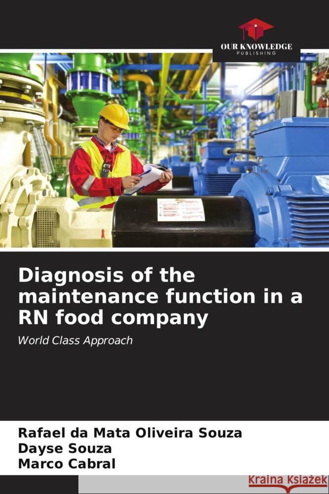 Diagnosis of the maintenance function in a RN food company Rafael D Dayse Souza Marco Cabral 9786206677666