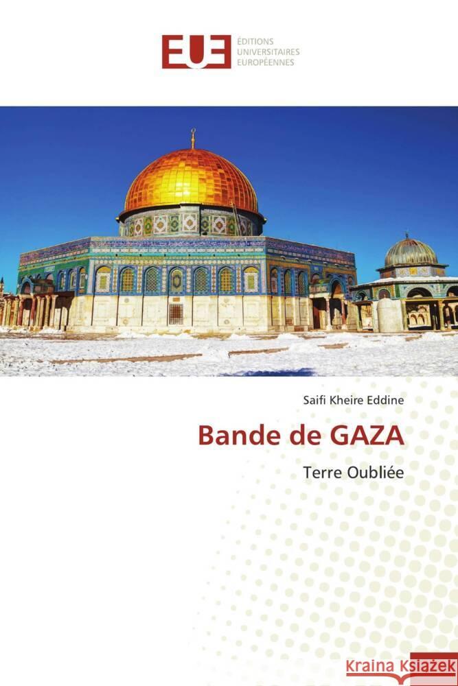 Bande de GAZA Kheire Eddine, Saifi 9786206688334