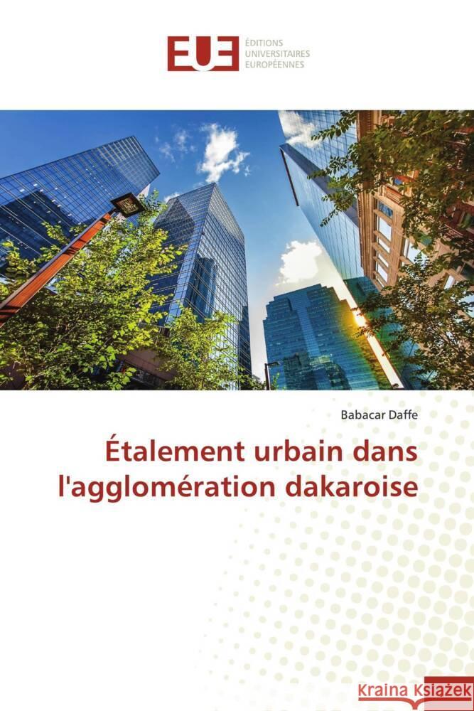 Étalement urbain dans l'agglomération dakaroise Daffe, Babacar 9786206689515