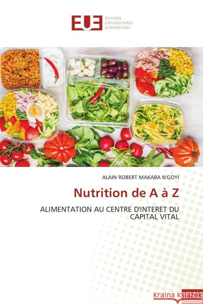 Nutrition de A à Z MAKABA N'GOYI, ALAIN ROBERT 9786206690252