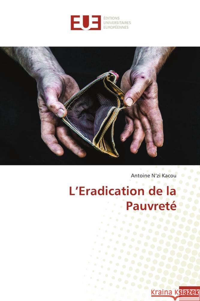 L'Eradication de la Pauvreté N'zi Kacou, Antoine 9786206690719