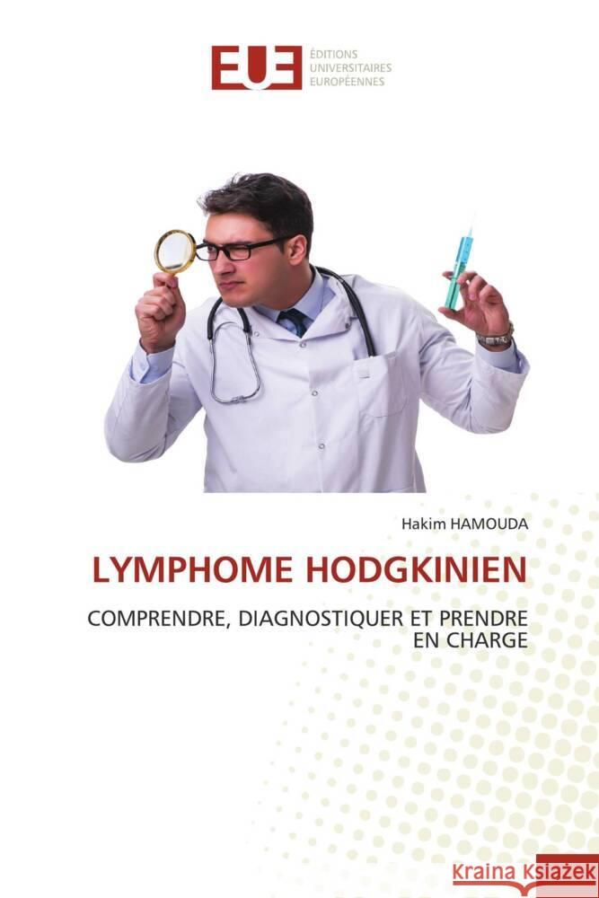 LYMPHOME HODGKINIEN HAMOUDA, Hakim 9786206691266