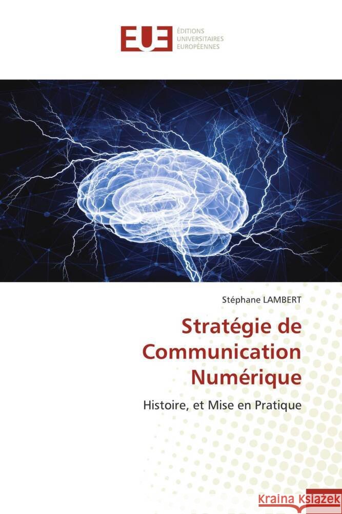 Stratégie de Communication Numérique Lambert, Stéphane 9786206692089