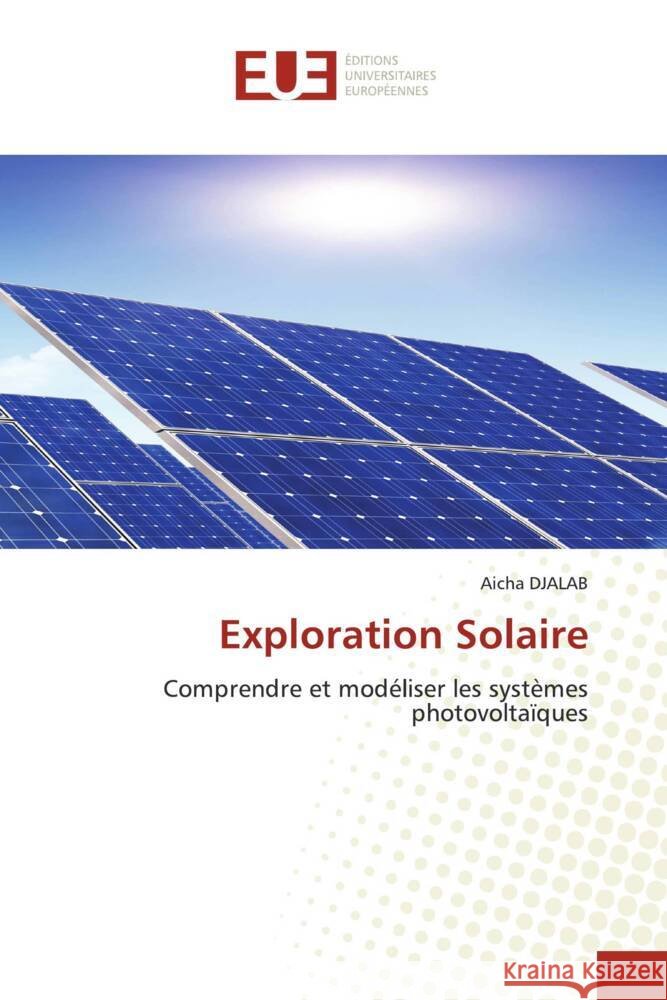 Exploration Solaire DJALAB, Aicha 9786206692669