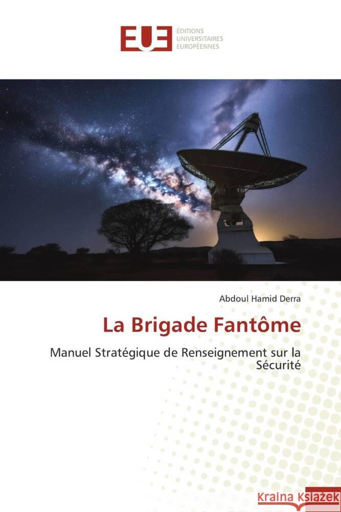 La Brigade Fantôme Derra, Abdoul Hamid 9786206693123