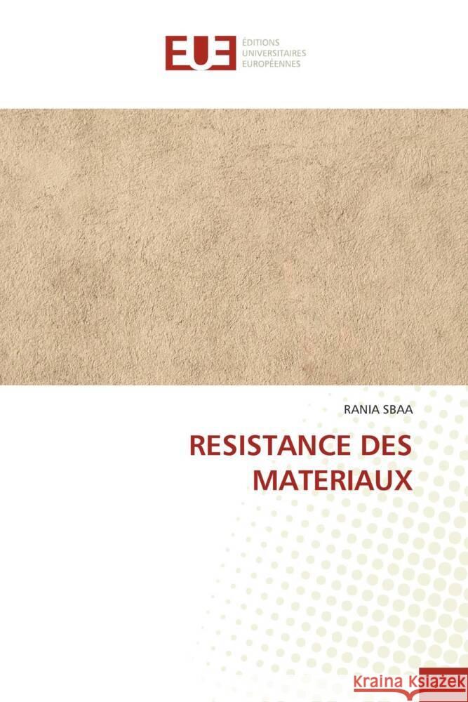 Resistance Des Materiaux Rania Sbaa 9786206697824