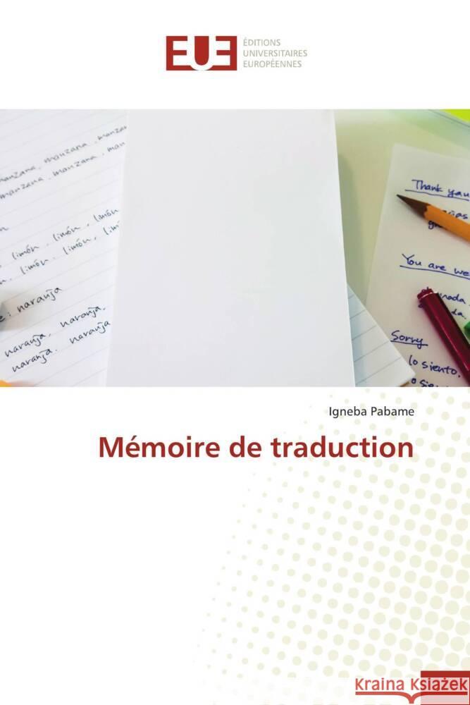 Mémoire de traduction Pabame, Igneba 9786206699491 Éditions universitaires européennes