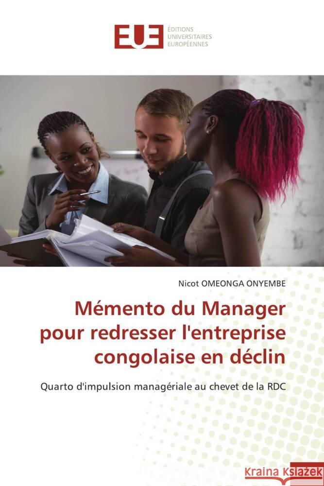 Mémento du Manager pour redresser l'entreprise congolaise en déclin Omeonga Onyembe, Nicot 9786206699507