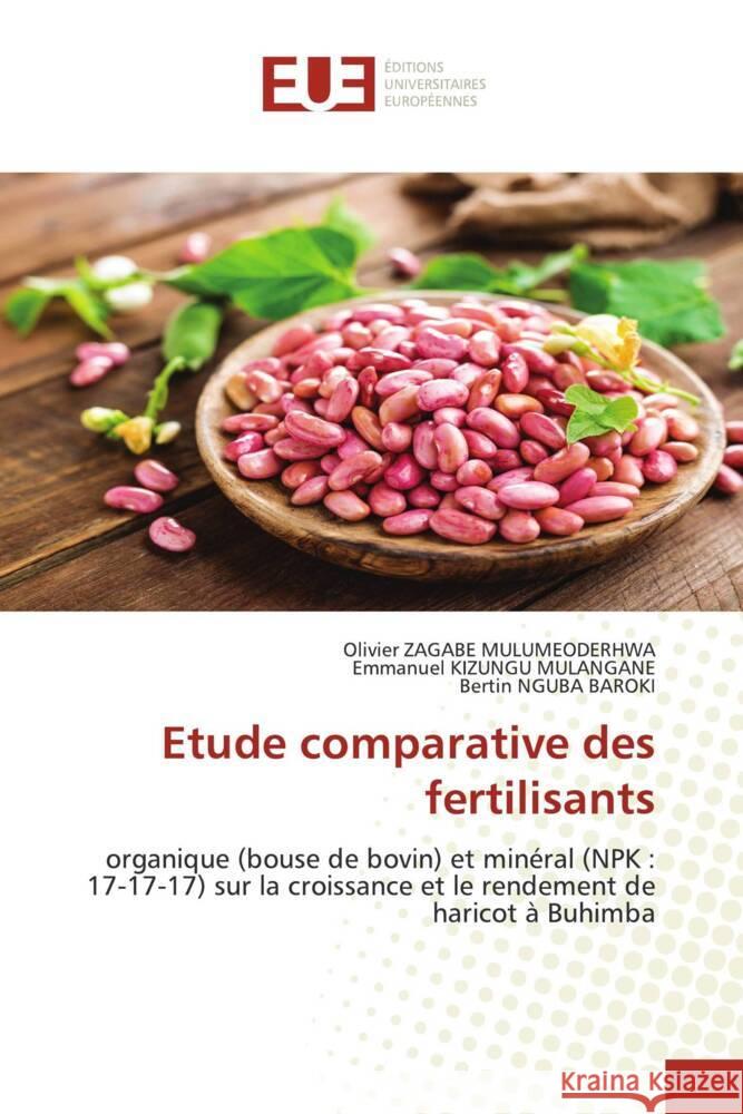 Etude comparative des fertilisants Olivier Zagab Emmanuel Kizung Bertin Ngub 9786206700135