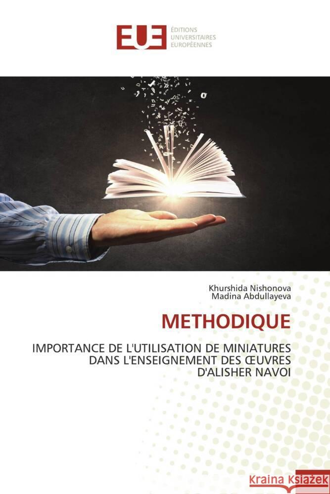 METHODIQUE Nishonova, Khurshida, Abdullayeva, Madina 9786206701309 Éditions universitaires européennes
