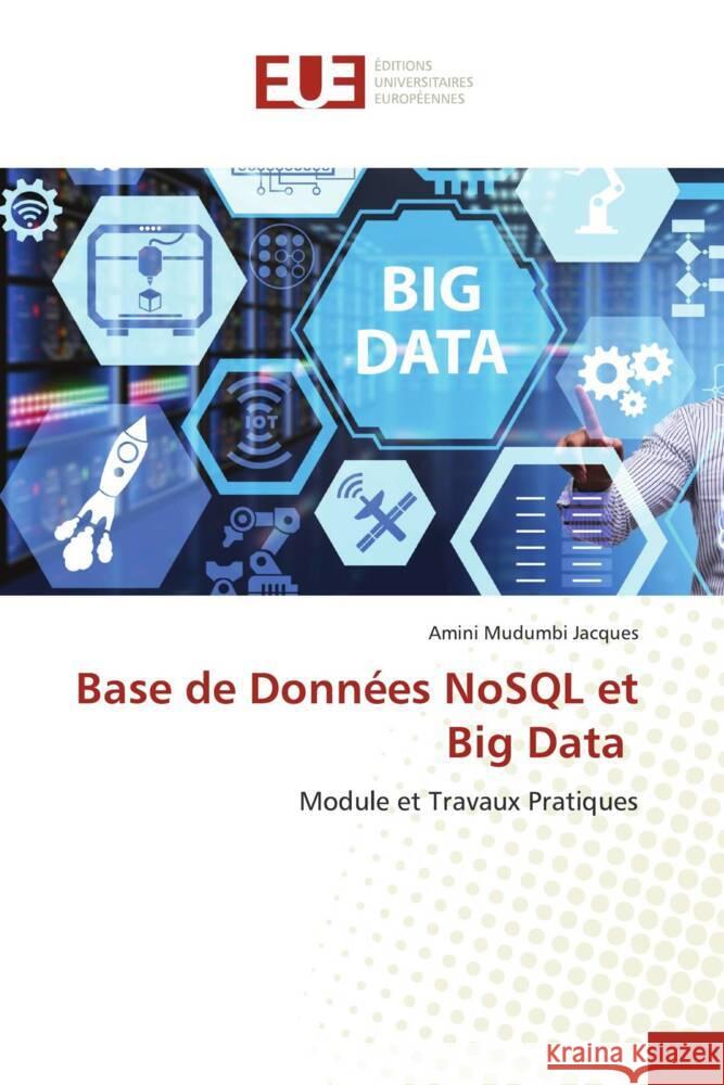 Base de Donn?es NoSQL et Big Data Amini Mudumb 9786206701866