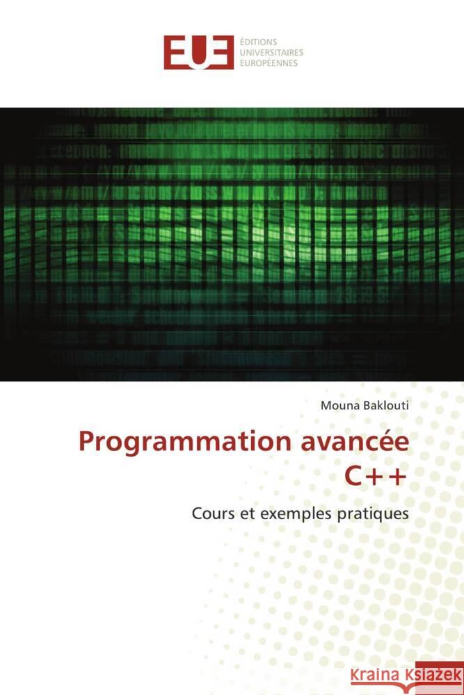 Programmation avanc?e C++ Mouna Baklouti 9786206705925