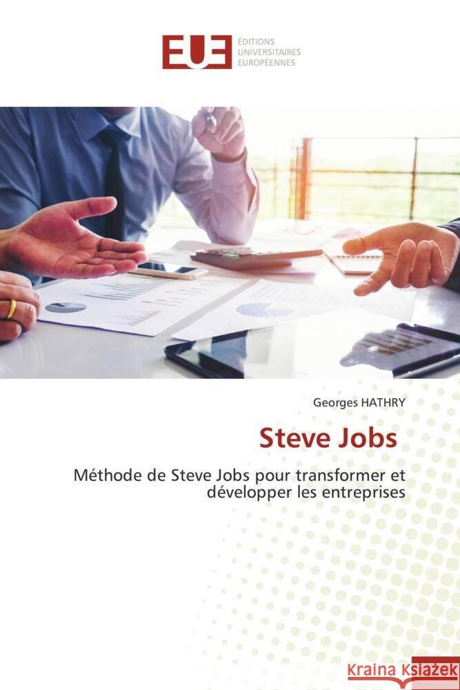 Steve Jobs Georges Hathry 9786206707820 Editions Universitaires Europeennes