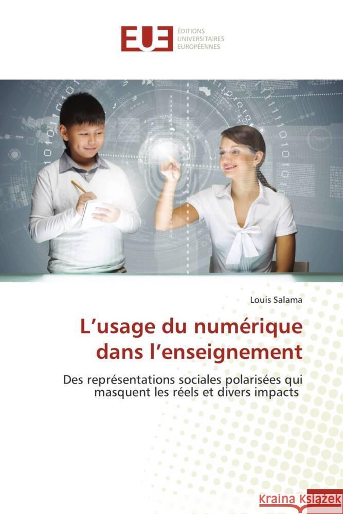 L'usage du numérique dans l'enseignement Salama, Louis 9786206713968